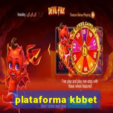 plataforma kbbet